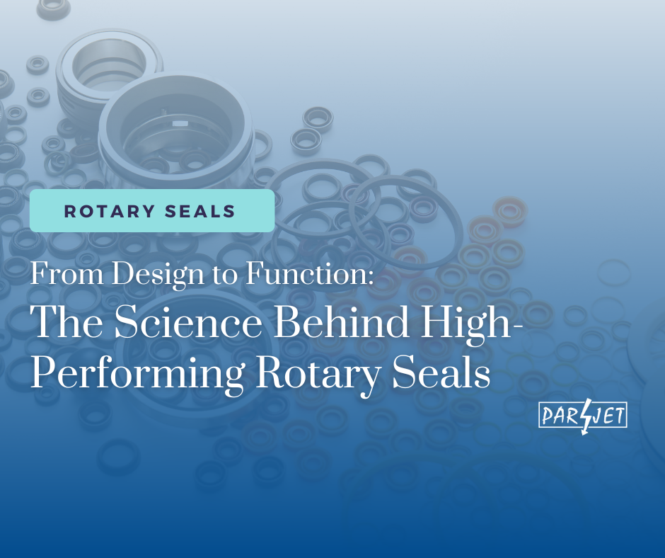 From Design to Function: The Science Behind High-Performing Rotary Seals