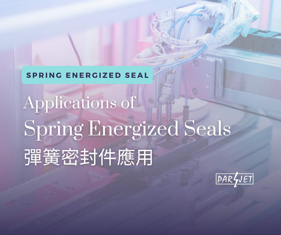 Applications for Spring Energized Seals