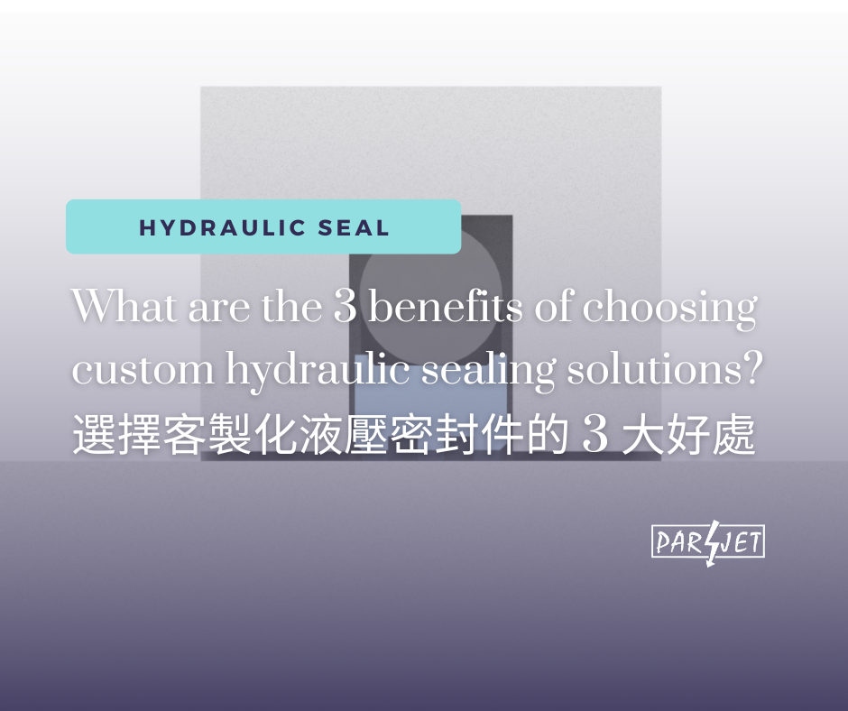 What are the 3 benefits of choosing custom hydraulic sealing solutions?