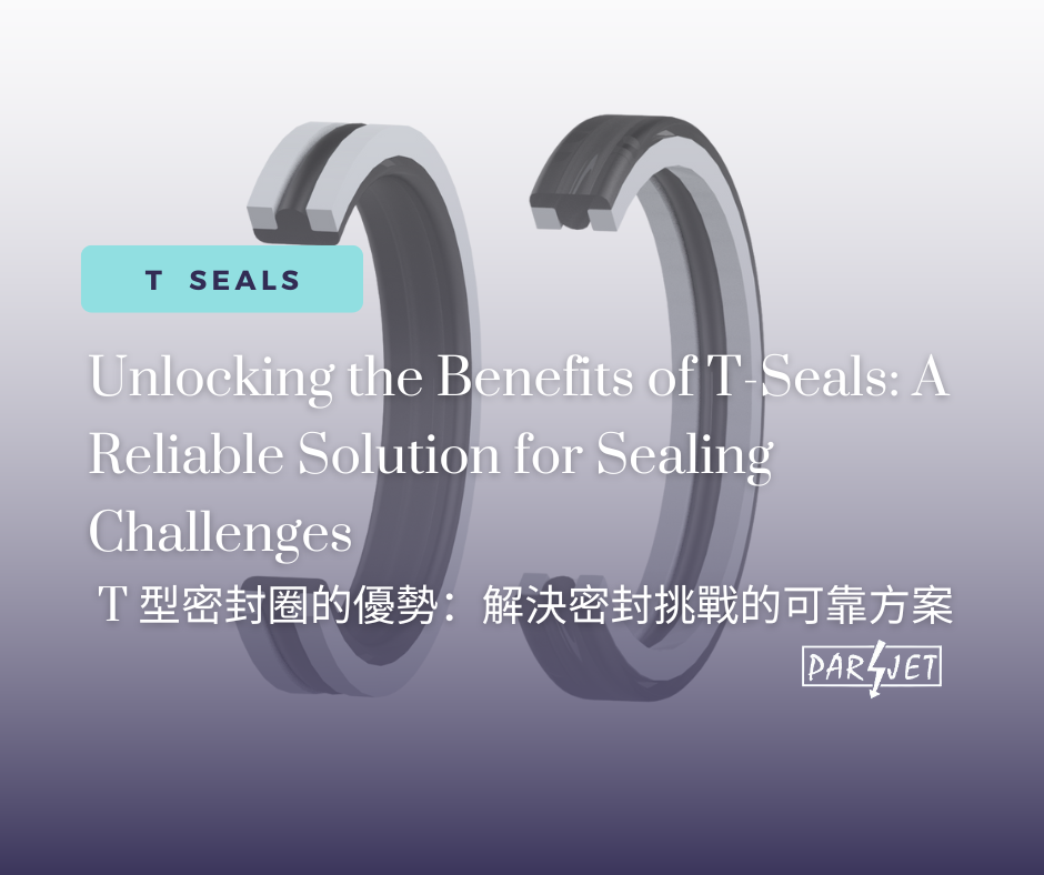 Unlocking the Benefits of T-Seals: A Reliable Solution for Sealing Challenges